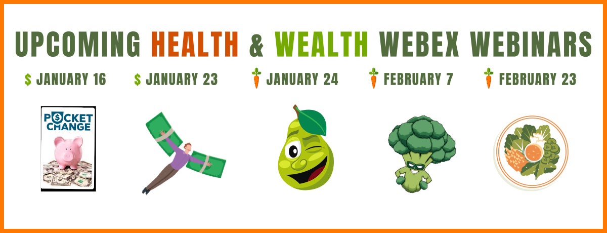 Health & Wealth WebEx webinars