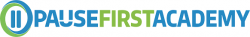Pause First Academy